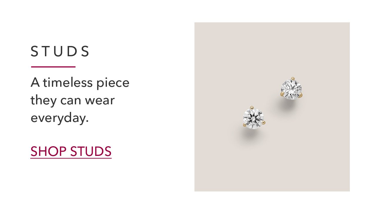 STUDS | A timeless piece they can wear everyday. SHOP STUDS