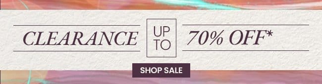 Clearance up to 70% off