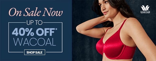 wacoal up to 40% off