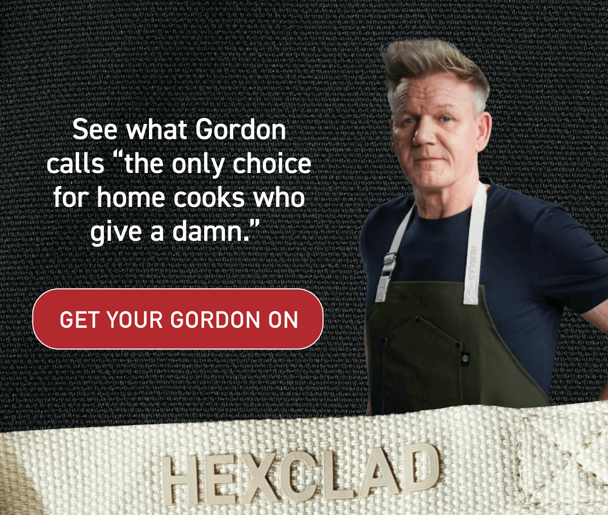 See what Gordon calls “the only choice for home cooks who give a damn.”\xa0 [GET YOUR GORDON ON]