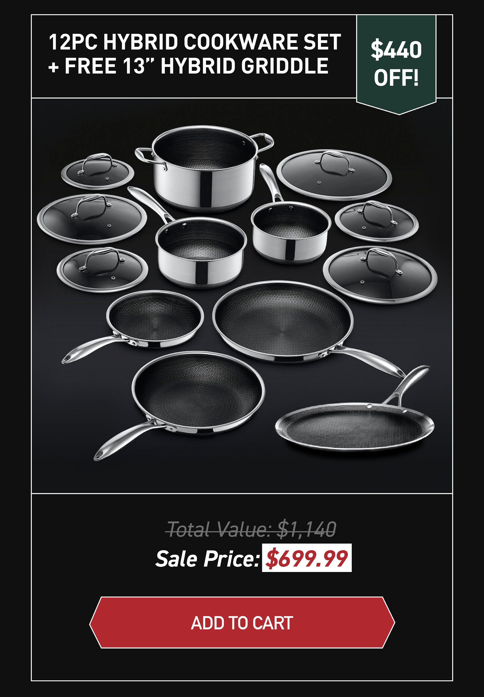 12pc Hybrid Cookware Set + FREE 13″ Hybrid Griddle: \\$440 off!