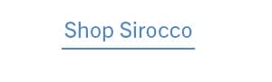 Button: SHOP SIROCCO