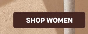 Button: SHOP WOMEN