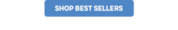 Button: SHOP BEST SELLERS