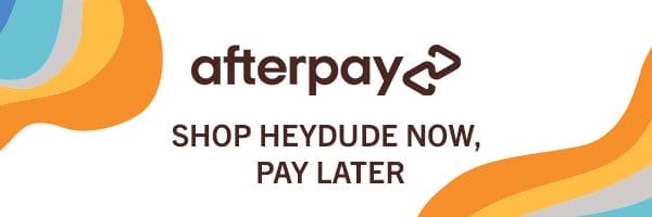 Afterpay is now available on HEYDUDE.com