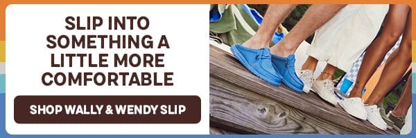 Footer Banner: WENDY AND WALLY SLIP