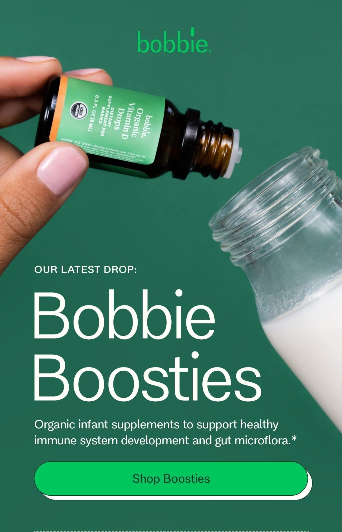 OUR LATEST DROP: Bobbie Boosties Organic infant supplements to support healthy immune system development and gut microflora.* Shop Boosties