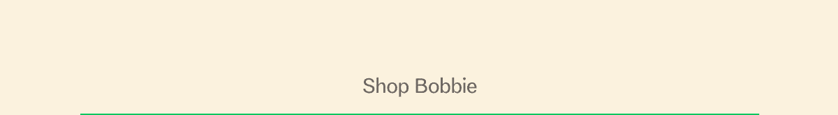 Shop Bobbie