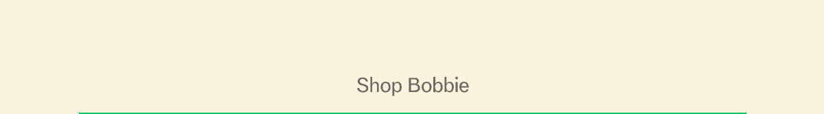 Shop Bobbie
