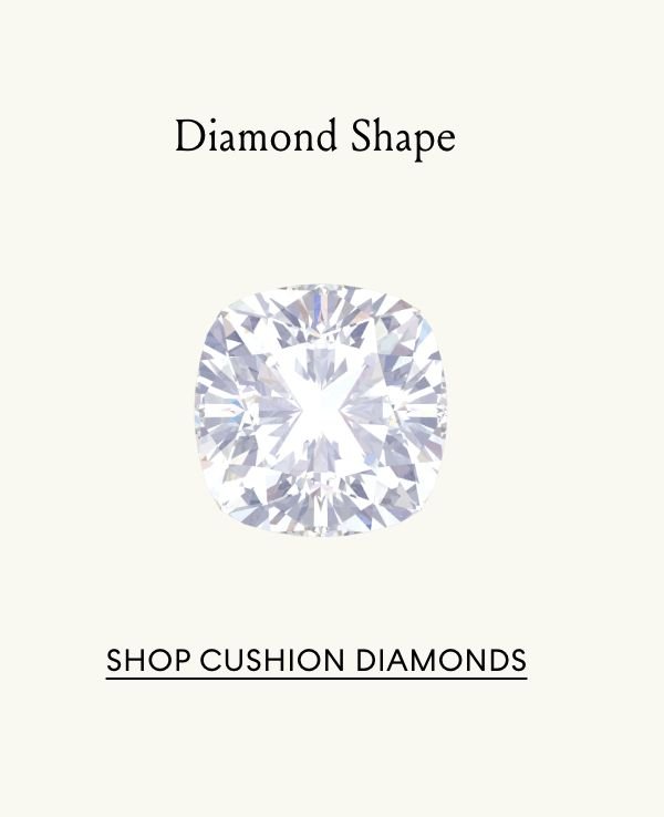 Shop Cushion Diamonds