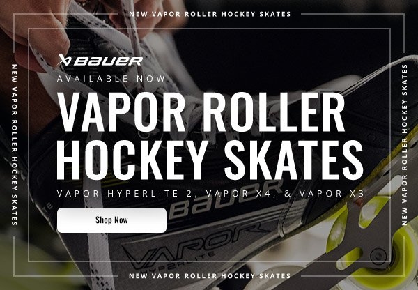 Bauer Vapor Roller Hockey Skates | Hyperlite 2, X4, and X3