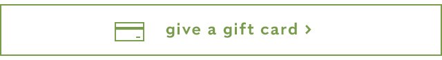 Give a gift card