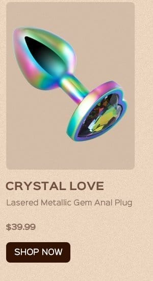 CRYSTAL LOVE Lasered Metallic Gem Anal Plug