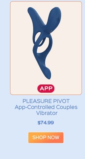 PLEASURE PIVOT App-Controlled Couples Vibrator