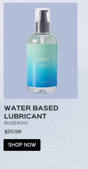 Water Based Lubricant in 8oz/240ml (US Only)