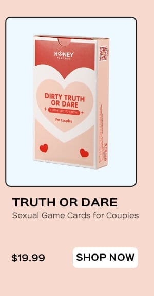 TRUTH OR DARE