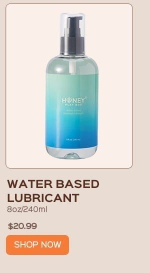 Water Based Lubricant in 8oz/240ml (US Only)