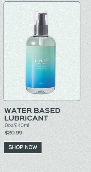 Water Based Lubricant in 8oz/240ml (US Only)