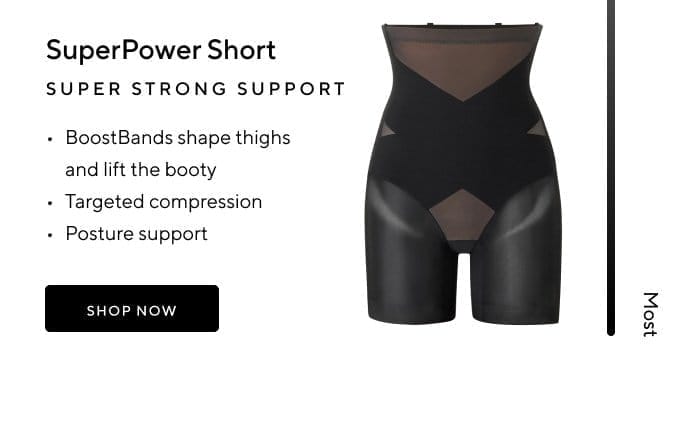 SuperPower Short | Super Strong Support | BoostBands shape thighs and lift the booty | Targeted compression | Posture support | SHOP NOW 