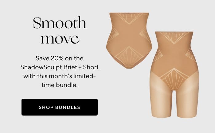 Smooth move | Save 20% on the ShadowSculpt Brief + Short with this month's limited-time bundle. | SHOP NOW 