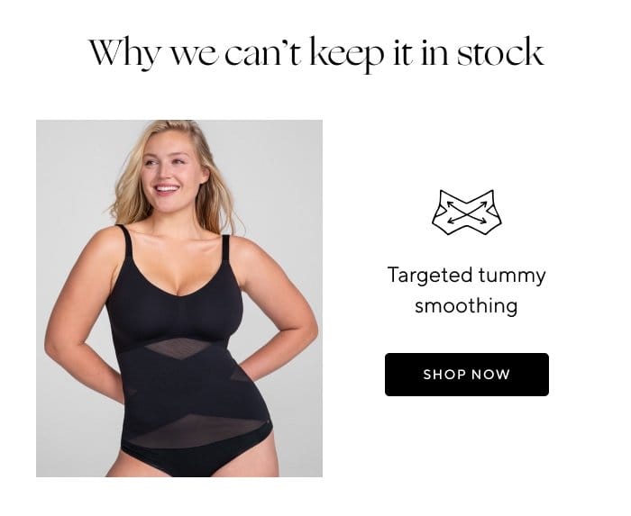Why we can't keep it in stock | Targeted tummy smoothing | SHOP NOW 
