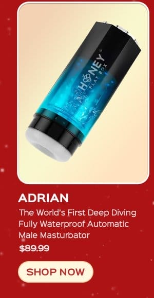 ADRIAN The World’s First Deep Diving Fully Waterproof Automatic Male Masturbator