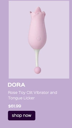 Dora - Rose Toy Clit Vibrator and Tongue Licker