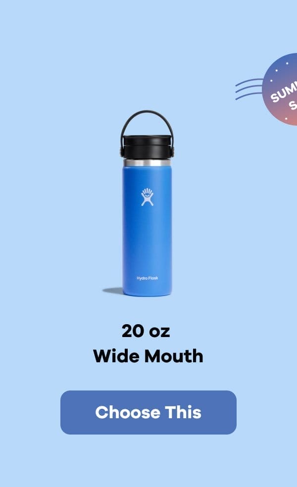 20 oz Wide Mouth