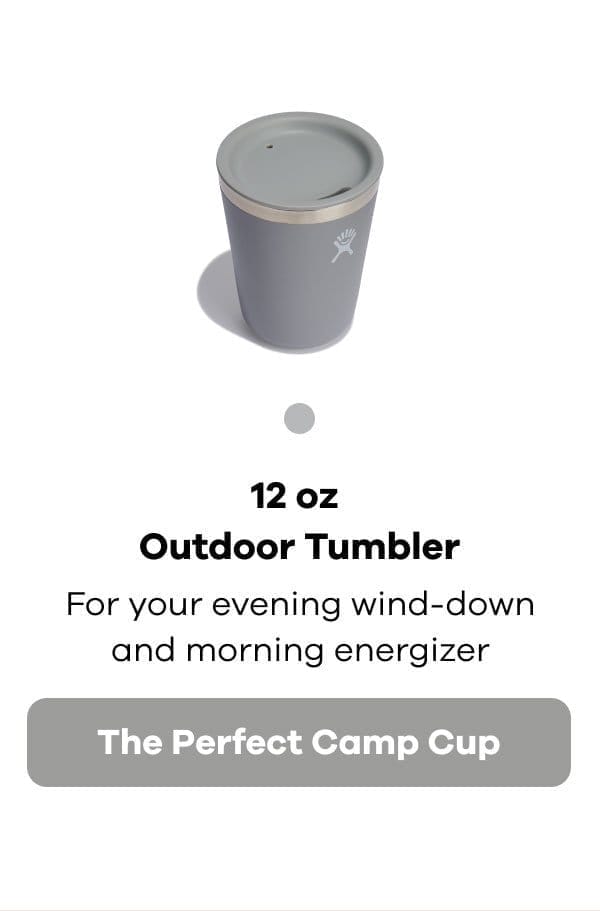 12 oz Outdoor Tumbler | The Perfect Camp Cup