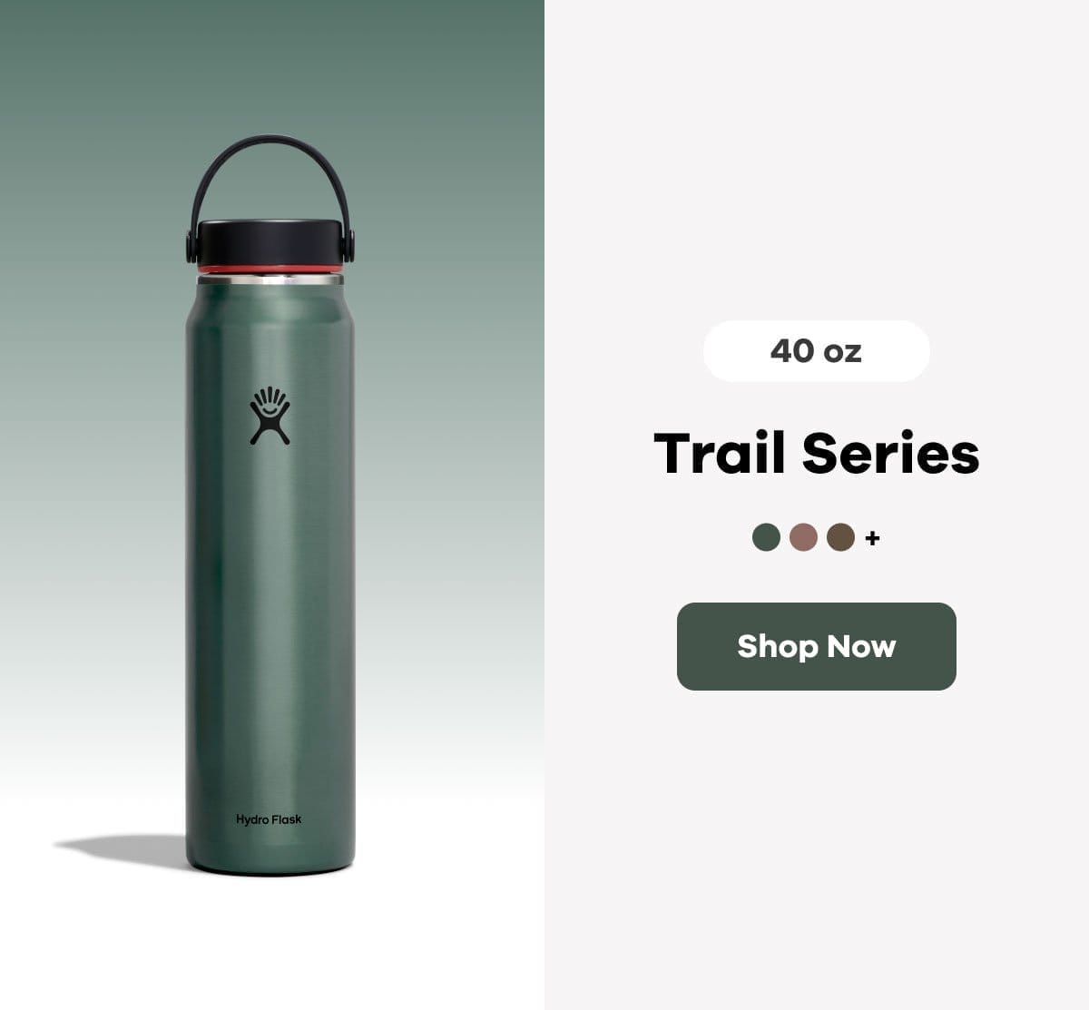 40 oz Trail Series | Shop Now