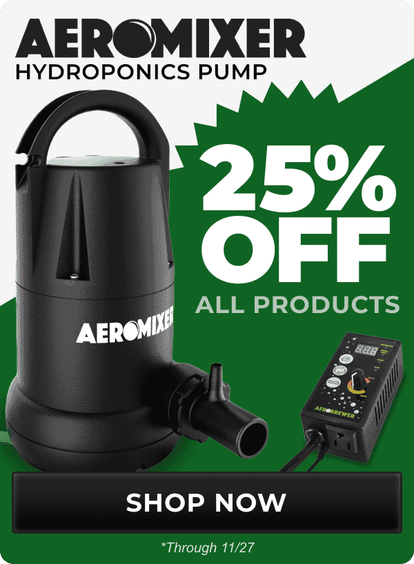 25% Off All Aeromixer Products through 11/30 | Shop Now