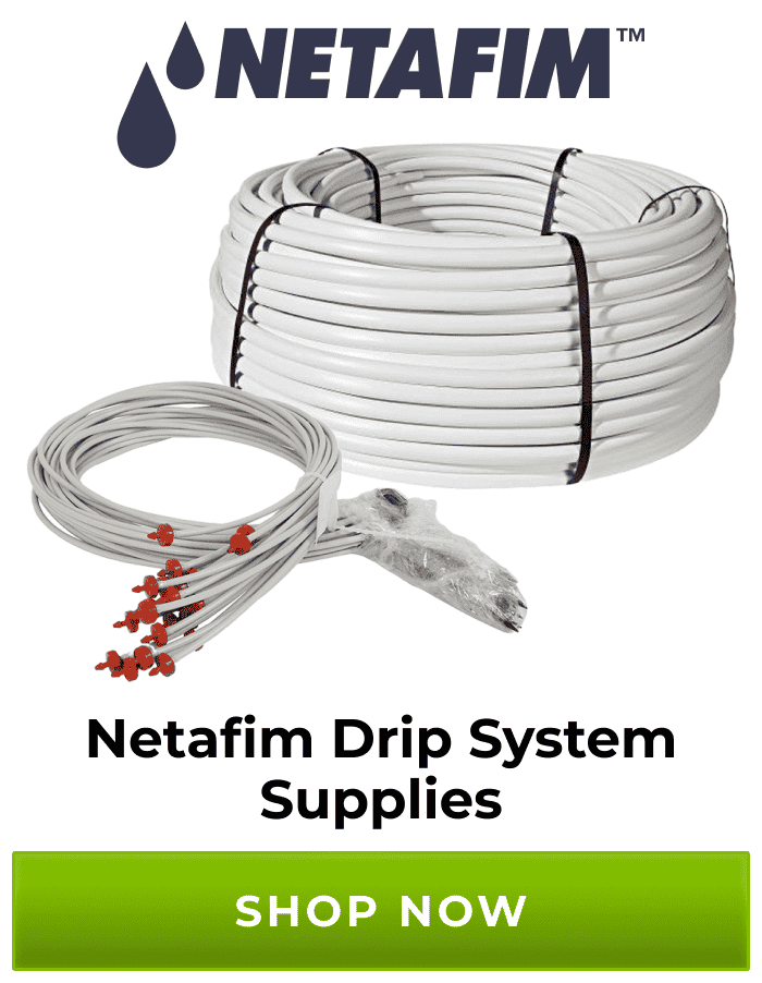 Netafim Drip System Supplies | Shop Now