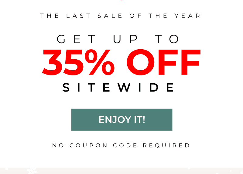 Get up to 35% OFF sitewide