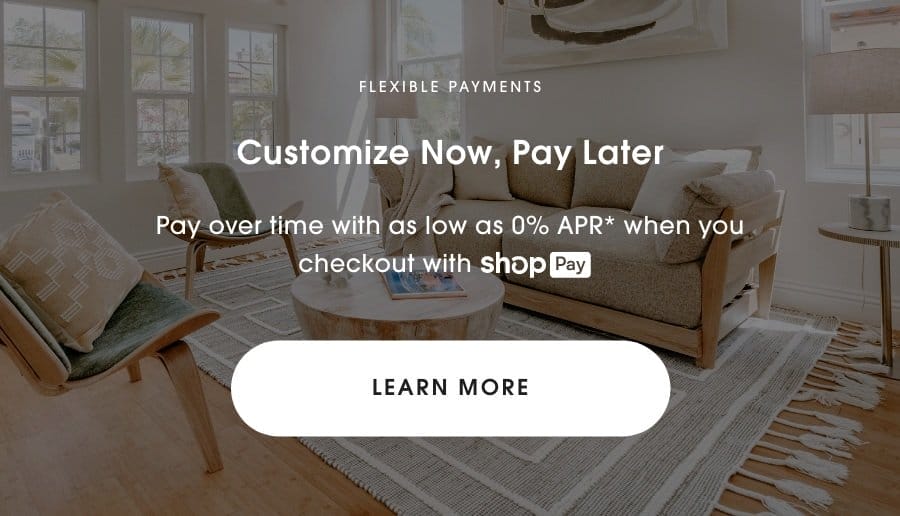 Customize Now, Pay later