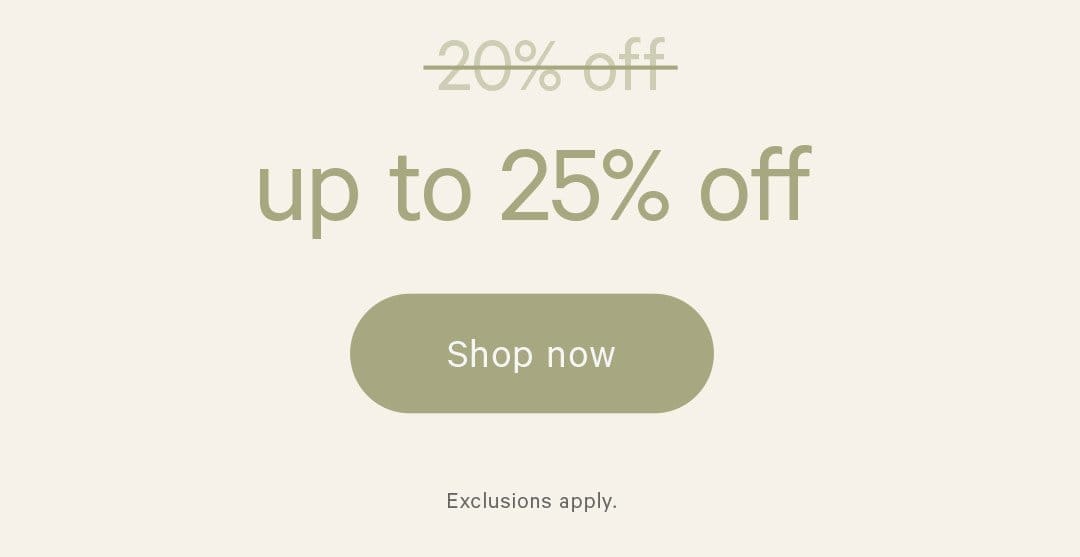 Up to 25% off