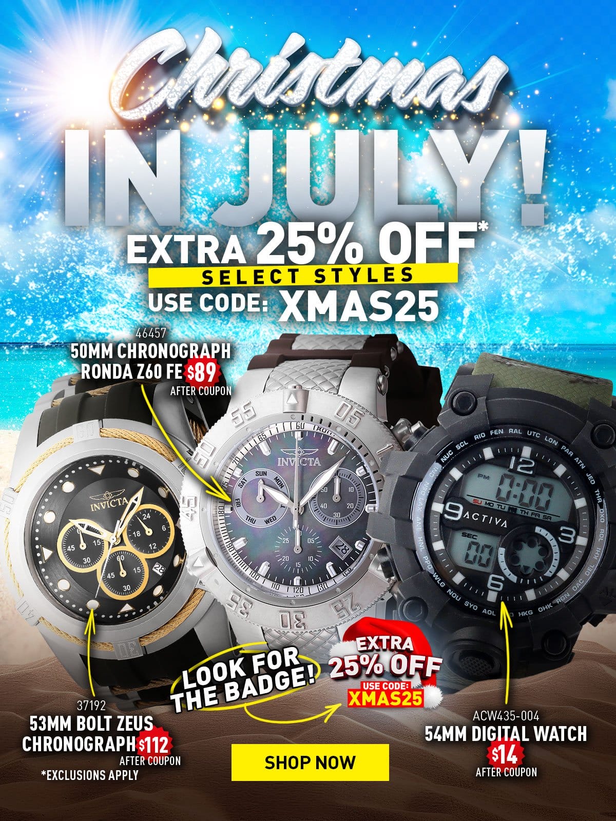 Christmas in July! - Extra 25% OFF - Select Styles - Use Code: XMAS25