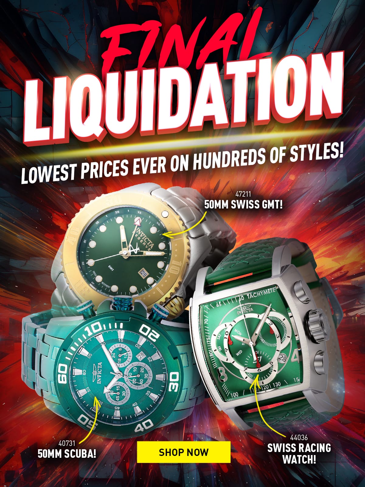 Final Liquidation - Lowest Prices Ever on Hundreds of Styles!