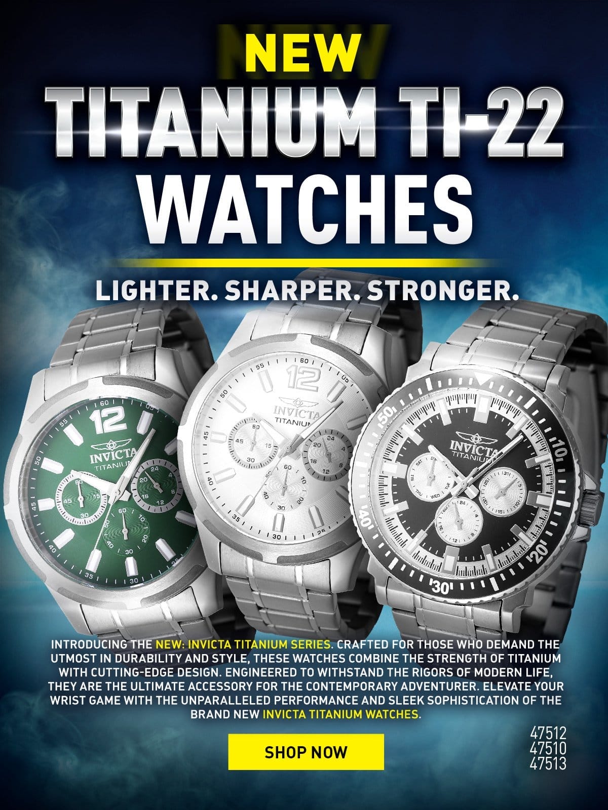 New Titanium TI-22 Watches - Lighter. Sharper. Stronger.