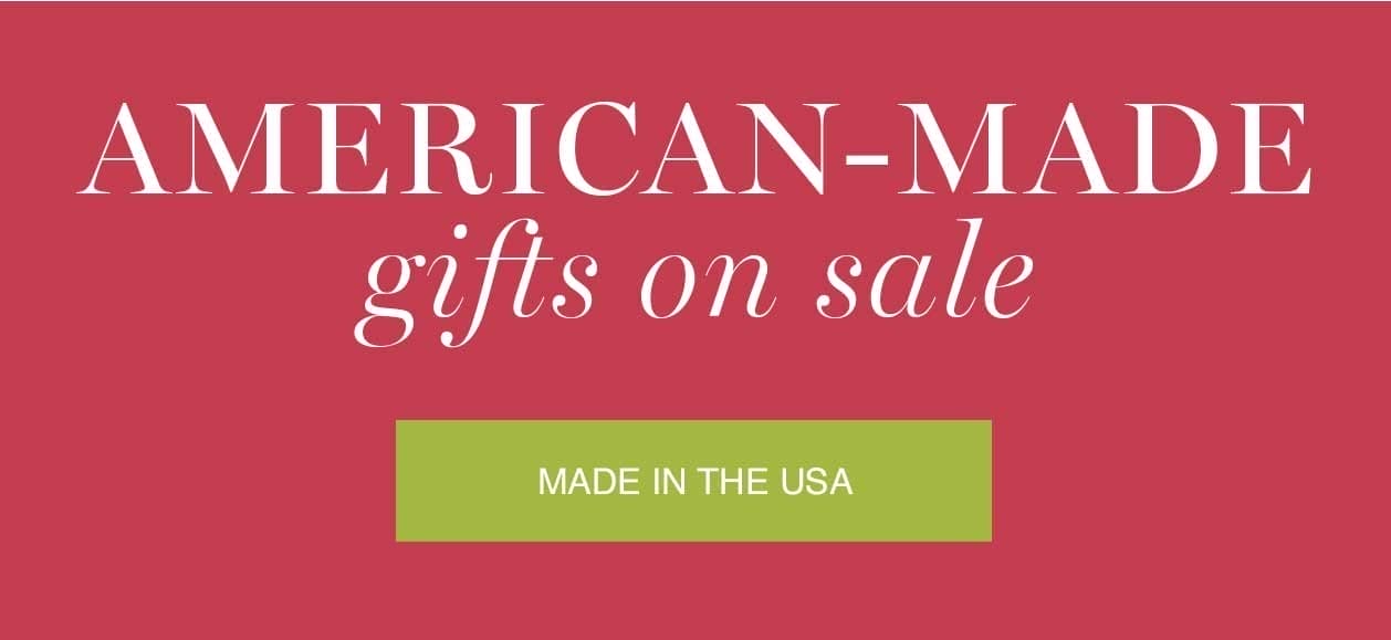 American-Made Gifts on Sale