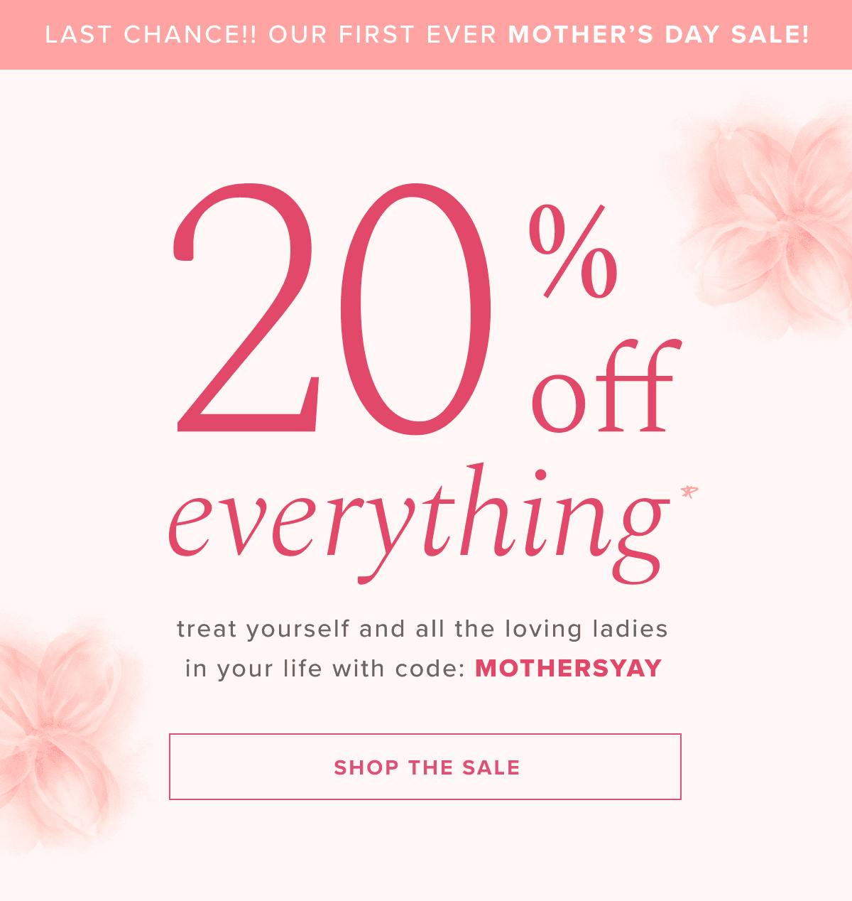 Last Chance!! Our First Ever Mother's Day Sale | 20% off everything | Treat yourself and all the loving ladies in your life with code: MOTHERSYAY | Shop the Sale