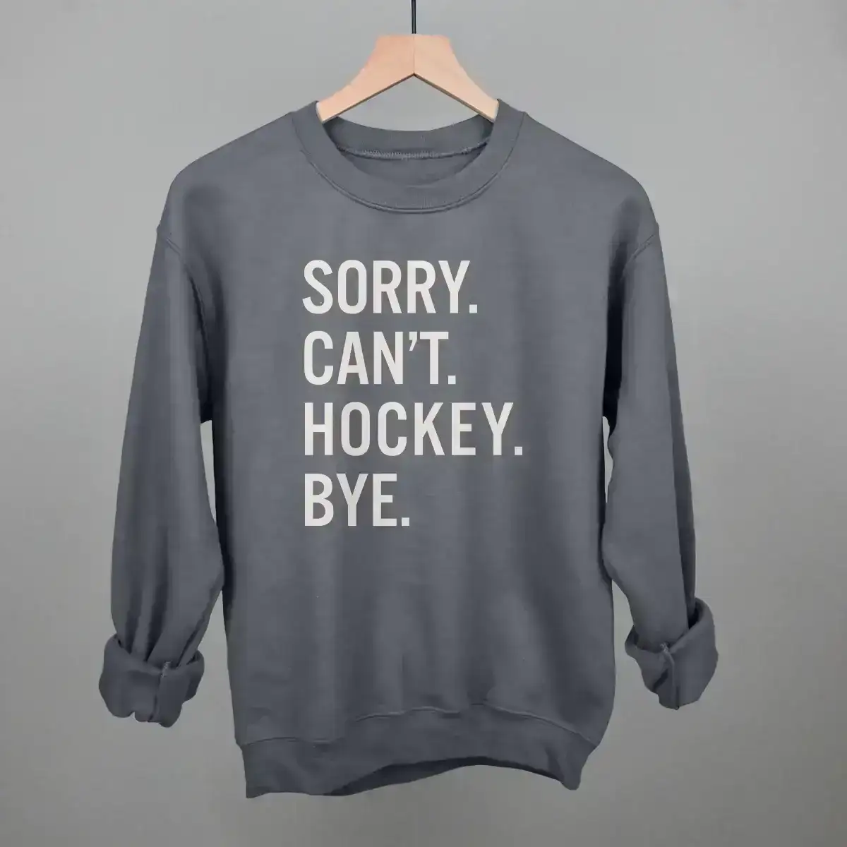 Image of Sorry Can't Hockey Bye