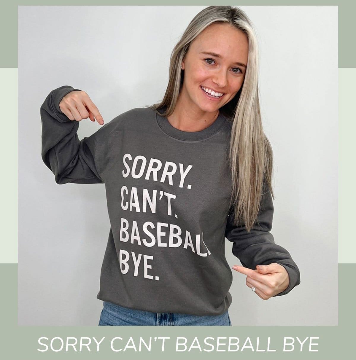 sorry cant baseball