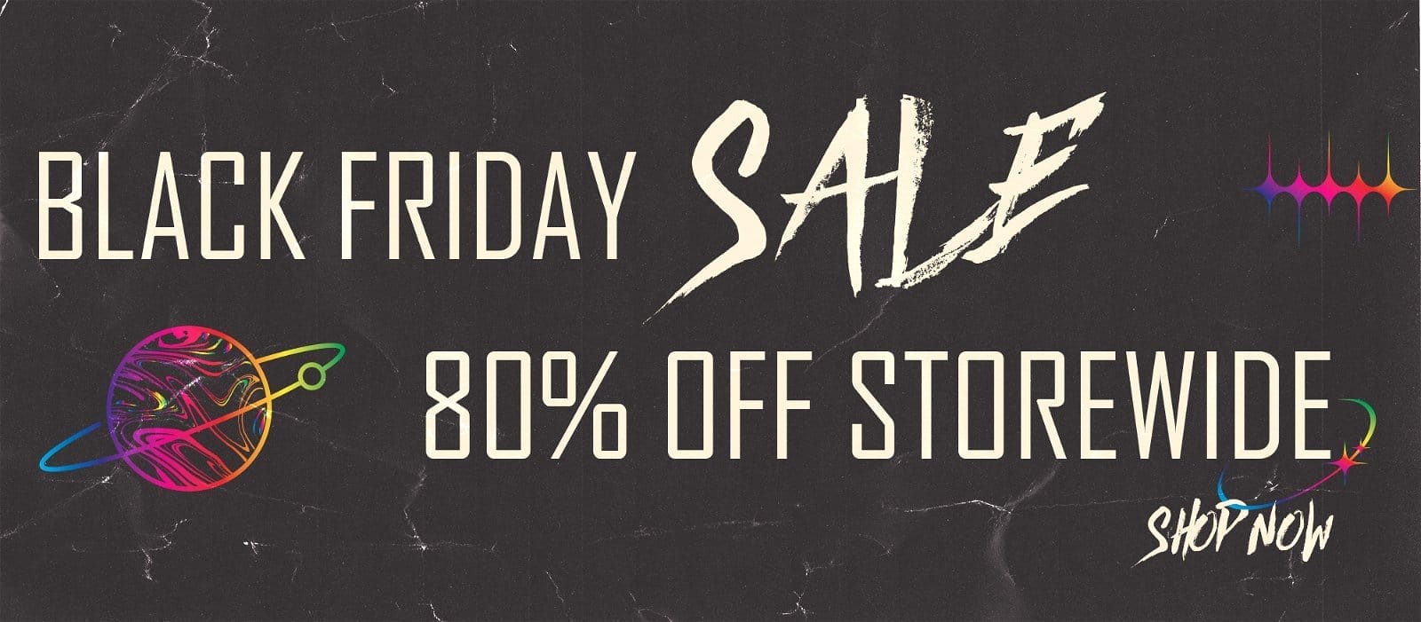 black friday sale! 80% off storewide!