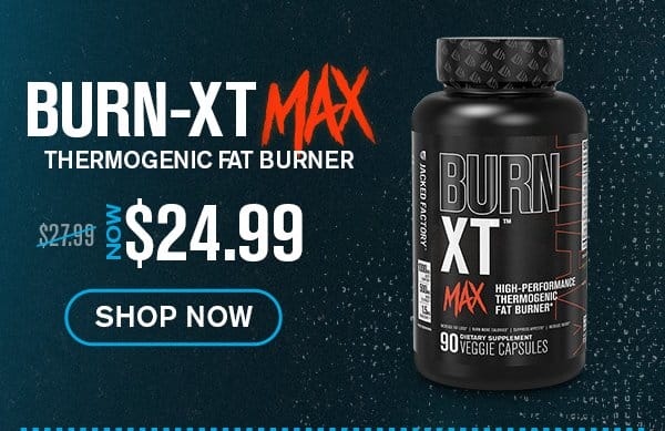 Shop Burn XT Max