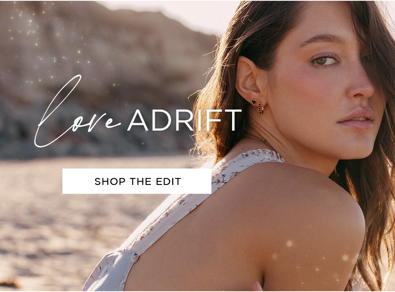 Love adrift | Shop the edit