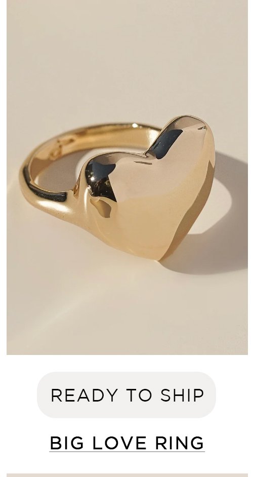 Ready to Ship | Big Love Ring