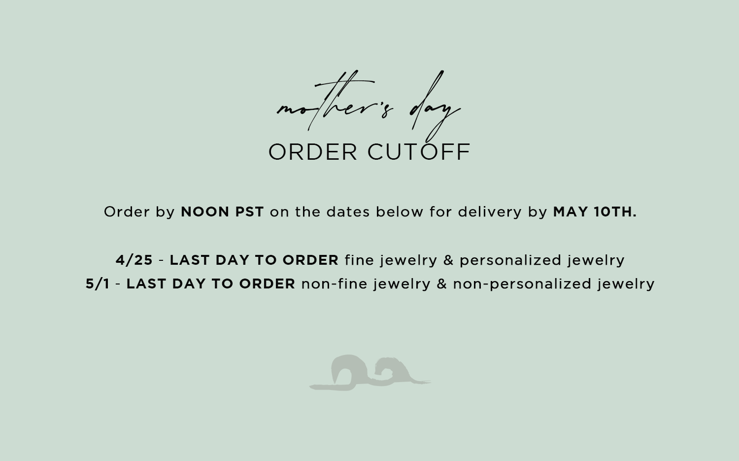 Mother's Day Order Cut Off