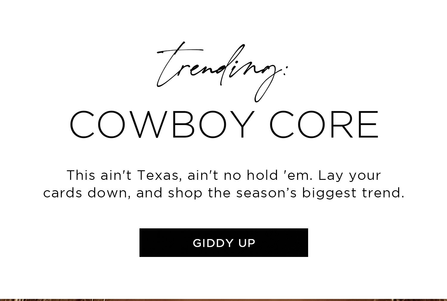 Trending Cowboy Core | Giddy Up