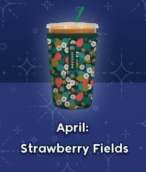 April: Strawberry Fields