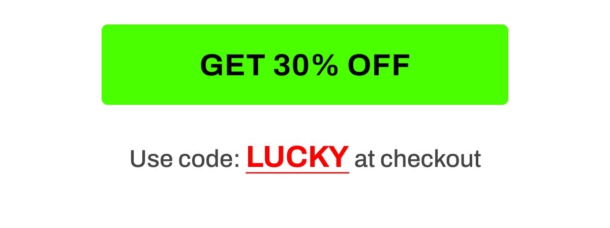 Get 30% OFF